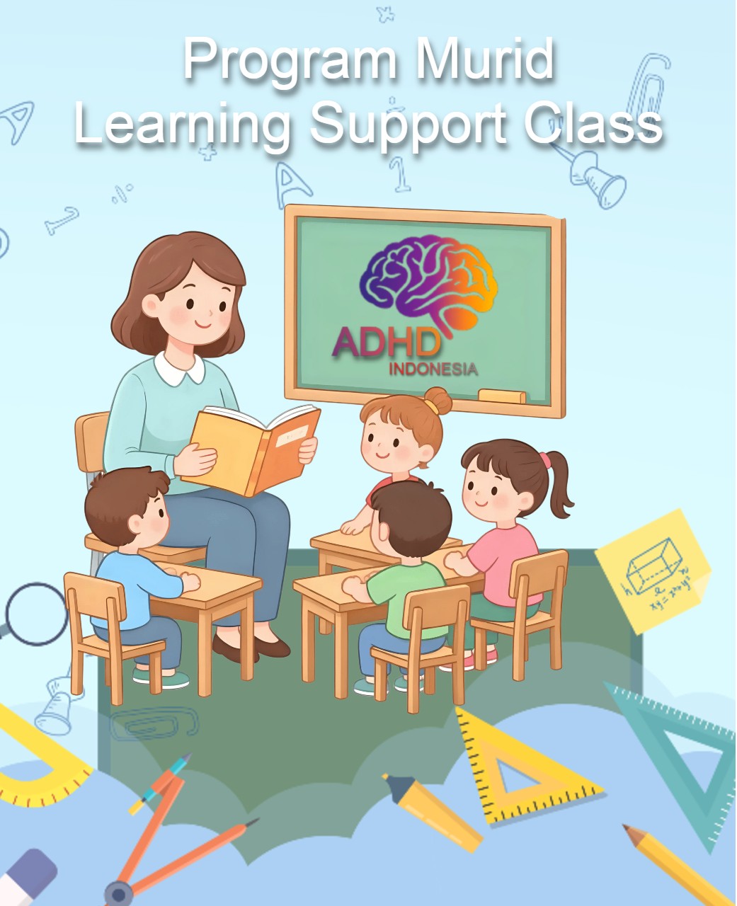 Program ADHD Indonesia Kabupaten Konawe Kelas Pendampingan Belajar (Learning Support Class)